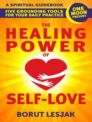 cover image of The Healing Power of Self-Love